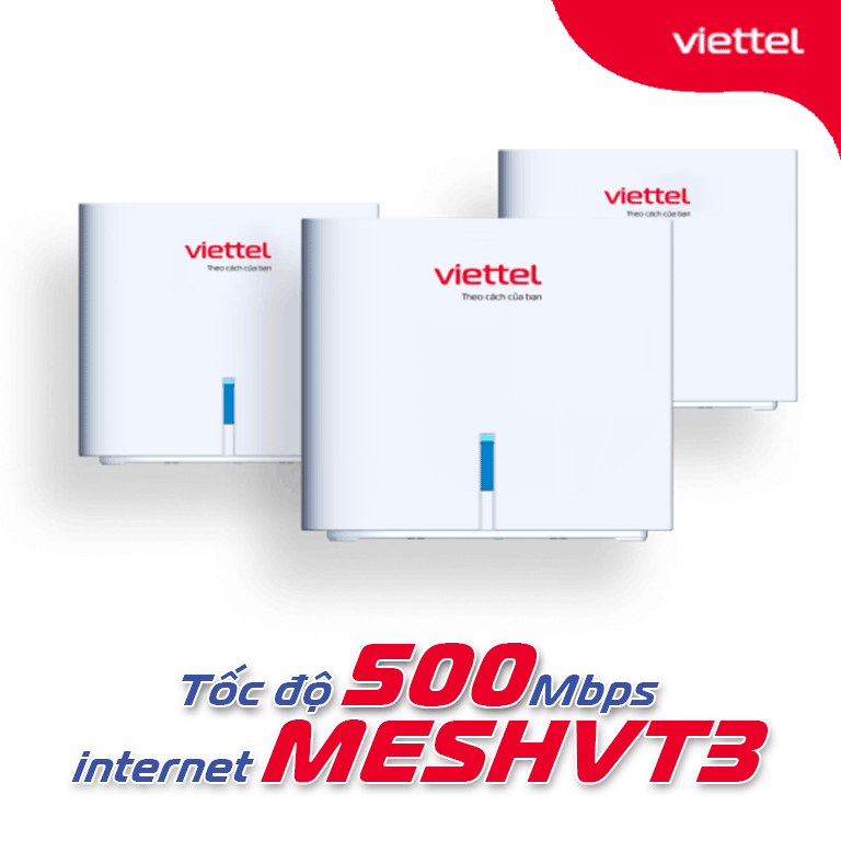 Lắp Internet Viettel Gói MeshVT3 tại Nha Trang chỉ từ 299.000đ/tháng