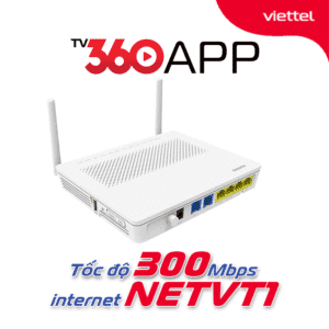 Combo Internet Viettel NETVT1 + TV360 APP