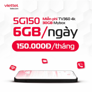 Gói Cước 5G Viettel 5G150 (6G/Ngày) Chỉ 150.000đ/Tháng